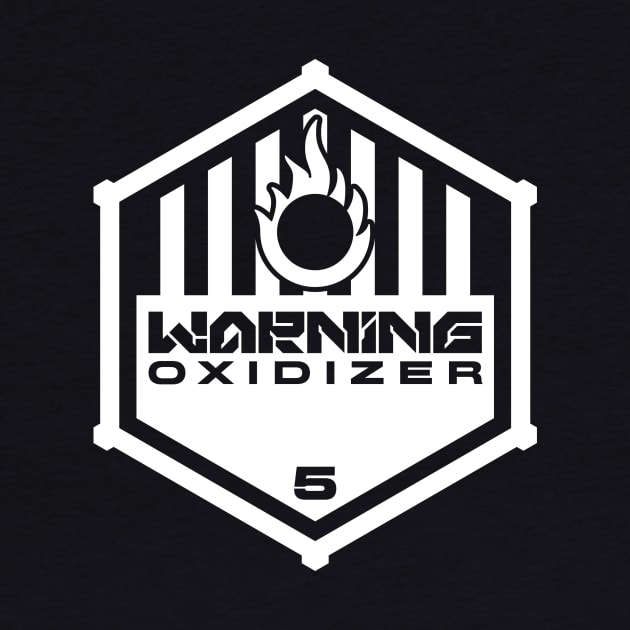 Warning: Oxidizer by TerminalDogma